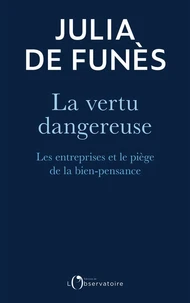 La vertu dangereuse