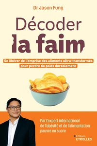 Décoder la faim