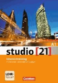 studio [21  Grundstufe A1: Gesamtband. Intensivtraining mit Audio-CD und Lerner-DVD-ROM