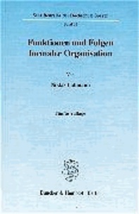 Funktionen und Folgen formaler Organisation - Mit einem Epilog 1994.