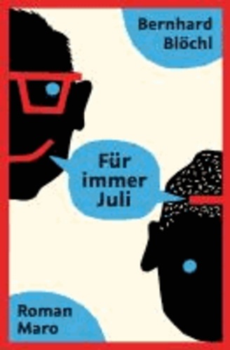 Für immer Juli.