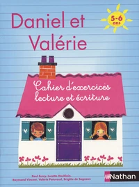 Cahier d'exercices Daniel et Valérie