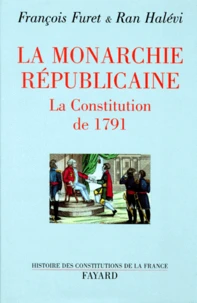 La Monarchie républicaine.