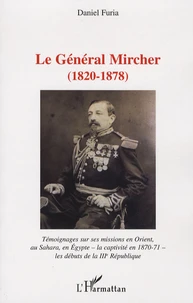 Le Général Mircher (1820-1878)