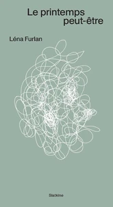 Le printemps peut-être