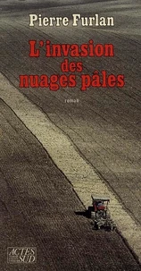 L'invasion des nuages pâles