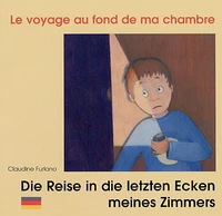 Le voyage au fond de ma chambre