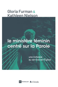 Le ministère féminin centré sur la parole