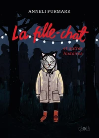 La fille-chat et autres histoires