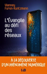 L'évangile au défi des réseaux
