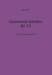 Gesammelte Schriften Bd. 3.2
