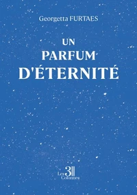 Un parfum d'éternité