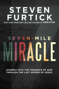 Seven-Mile Miracle