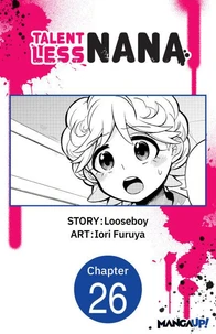 Talentless Nana #026