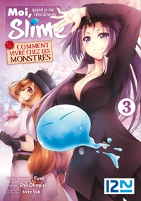 Moi, quand je me réincarne en slime - Comment vivre chez les monstres Tome 3