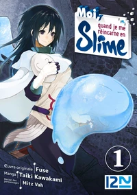 Moi, quand je me réincarne en Slime Tome 1