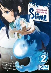 Moi, quand je me réincarne en Slime Tome 2
