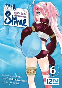 Moi, quand je me réincarne en Slime Tome 6