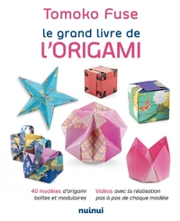 Le Grand Livre de l'Origami