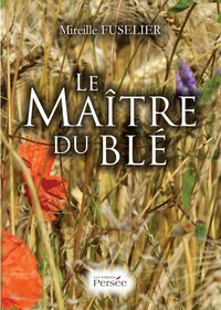 Le maître du blé