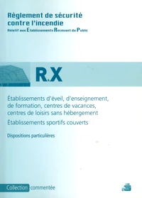 Règlement de sécurité contre l'incendie