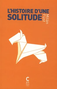 Histoire d'une solitude