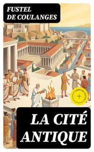 La Cité Antique