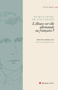 L'Alsace est-elle allemande ou française?