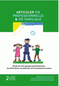 Articuler vie professionnelle et vie familiale
