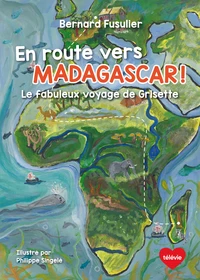 En route vers Madagascar!