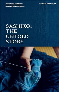 Sashiko : The Untold Story