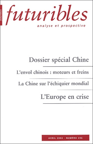 Michel Jan et Philippe Delalande - Futuribles N° 296, Avril 2004 : Dossier spécial Chine.