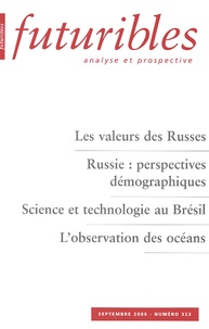 Hugues de Jouvenel et Anatoli Vichnevski - Futuribles N° 322, Septembre 20 : Les valeurs des Russes.