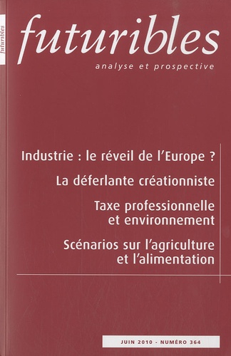 Hugues de Jouvenel et André-Yves Portnoff - Futuribles N° 364, juin 2010 : .