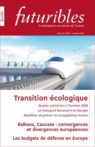 Futuribles N° 448, mai-juin 2022 Transition écologique