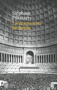 La destruction de Berlin