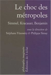 Le choc des métropoles