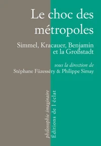 Le choc des métropoles