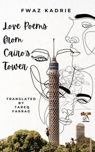Love Poems  from Cairo’s Tower