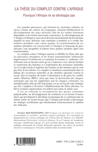 La thèse du complot contre l'Afrique. Pourquoi l'Afrique ne se développe pas