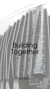  Fyho - Building Together.