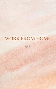  Fyho - Work From Home.