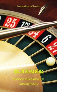 El jugador (Prometheus Classics)