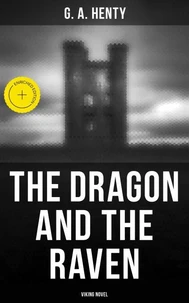 The Dragon and the Raven (Viking Novel)
