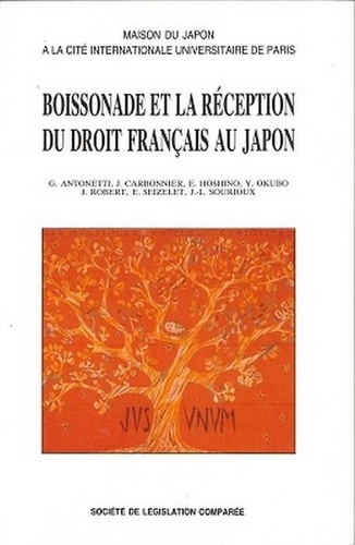 G Antonetti - Boissonade et la réception du droit français au Japon - Colloque... Paris, 22 novembre 1990.