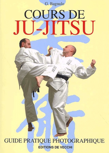 G Bagnulo - Cours De Ju-Jitsu.