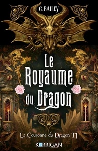 T&eacute;l&eacute;chargeur de livres de google Le royaume des dragons Tome 1 9782385160951 PDB PDF iBook (Litterature Francaise) par Sarah Grassart