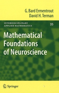 G Bard Ermentrout et David H Terman - Mathematical Foundations of Neuroscience.