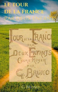 Le tour de la France par deux enfants