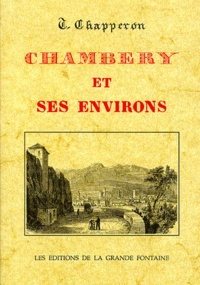 G Chapperon - Chambéry et ses environs.
